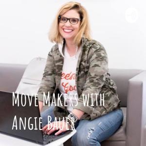 Move Makers with Angie Bauer