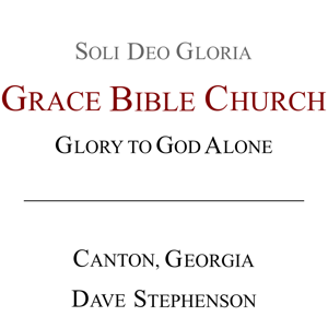 Grace Bible Church Sermons