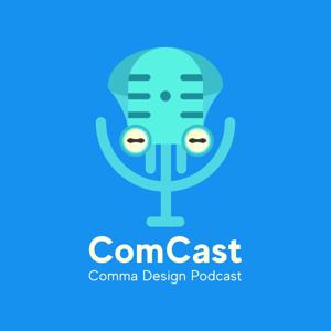 ComCast (Comma Podcast)