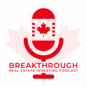 Breakthrough Real Estate Investing Podcast