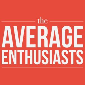 The Average Enthusiasts