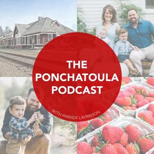 The Ponchatoula Podcast