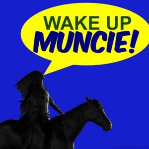 wakeupmuncie's podcast