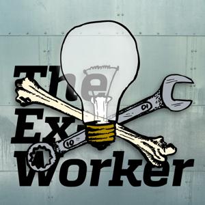 The Ex-Worker by CrimethInc. Ex-Workers’ Collective