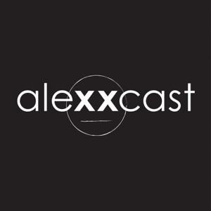 The Alexxcast