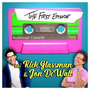The First Episode Podcast