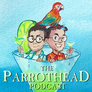 The Parrothead Podcast: All Things Jimmy Buffett by Campfire Media