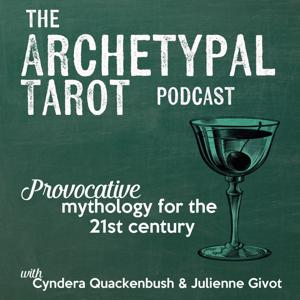 The Archetypal Tarot Podcast