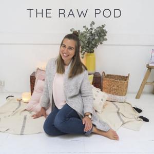 The Raw Pod