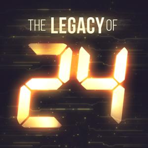 The Legacy of 24 | 24 Legacy & Non-spoiler 24 Rewatch Jack Bauer & Twenty Four Legacy on Fox by The Watch and Talk Film & TV Podcast Network