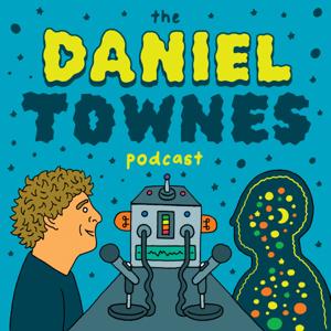 The Daniel Townes Podcast