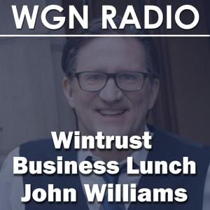 Wintrust Business Lunch by wgnradio.com