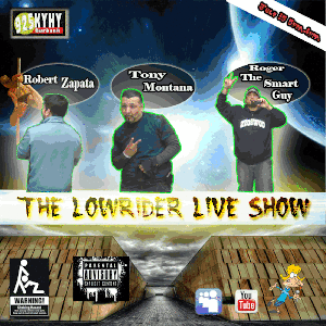 The LowRider Live Show's Podcast