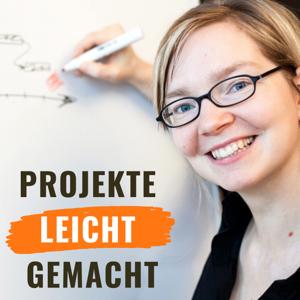 Projekte leicht gemacht – Projektmanagement-Podcast für pragmatische Macher by Projekte leicht gemacht