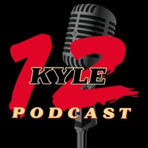 The 12Kyle Podcast by twelvekyle