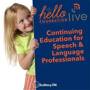 Hello Live: Continuing Education for Speech & Language Professionals