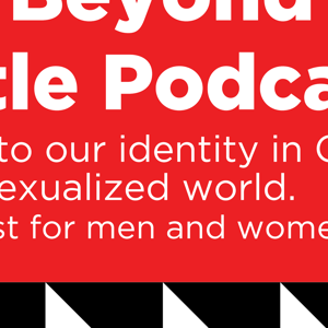 The Beyond the Battle Podcast