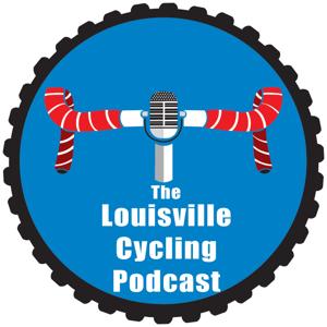 The Louisville Cycling Podcast