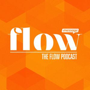 The Flow Podcast