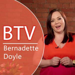 Bernadette Doyle TV :  BernadetteDoyle.com