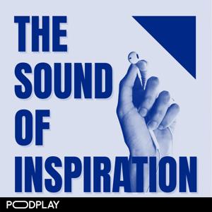 The sound of inspiration