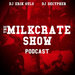 The Milk Crate Show - Classic & Underground Hip Hop Mixes