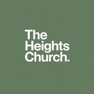 The Heights Church - Sermons