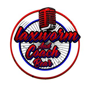 The Laxworm & Coach Bear Show