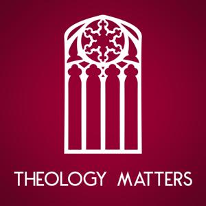 Theology Matters