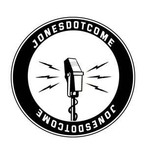 The Jonesdotcome Podcast