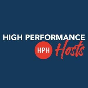 The High Performance Hosts Podcast