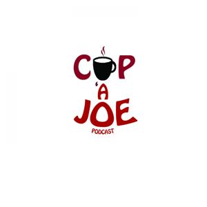 The Cup 'a Joe Podcast