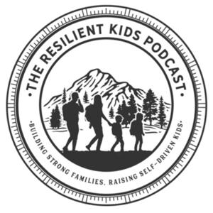 The Resilient Kids Podcast
