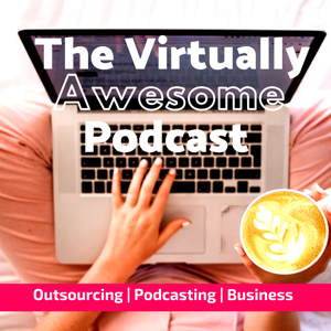 The Virtually Awesome Podcast