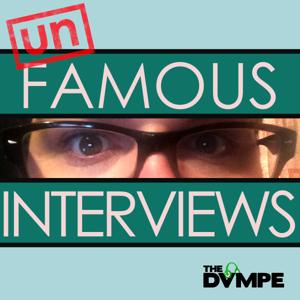 unFAMOUS INTERVIEWS