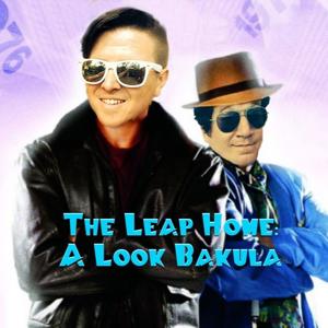 The Leap Home: A Look Bakula