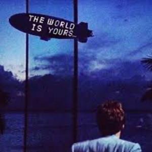 The World is Yours