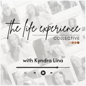 The Life Experience Collective Podcast