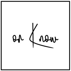 or Know