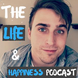 The Life & Happiness Podcast