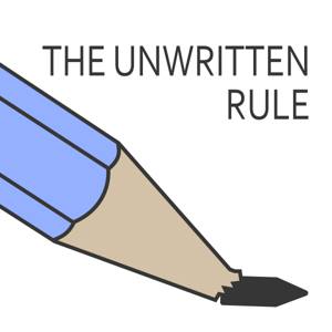 The Unwritten Rule