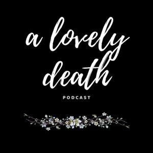 A Lovely Death