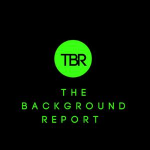 The Background Report