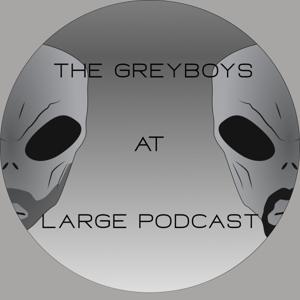 The Greyboys at Large Podcast