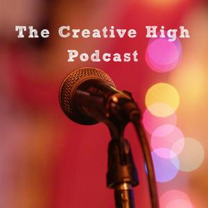 The Creative High Podcast