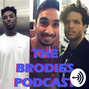 The Brodies Podcast