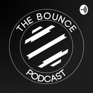 The Bounce Podcast