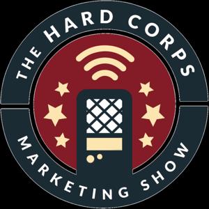 The Hard Corps Marketing Show