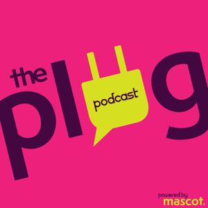 The Plug Podcast - prod by mascot by mascot agency