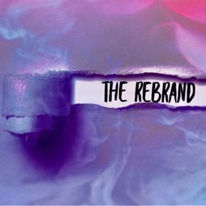 The Rebrand